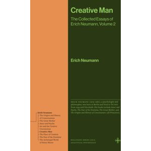 Princeton University Press Creative Man : The Collected Essays Of Erich Neumann, Volume 2 Princeton University Press Creative Man : The Collected Essays Of Erich Neumann, Volume 2