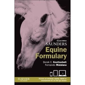 Elsevier Health Sciences Saunders Equine Formulary Elsevier Health Sciences Saunders Equine Formulary