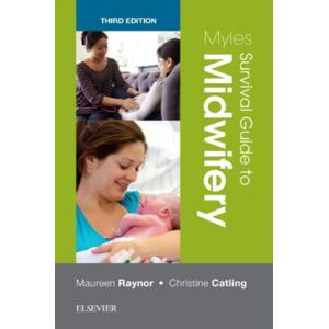 Elsevier Health Sciences Myles Survival Guide To Midwifery Elsevier Health Sciences Myles Survival Guide To Midwifery