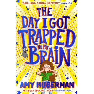 Scholastic The Day I Got Trapped In My Brain Scholastic The Day I Got Trapped In My Brain