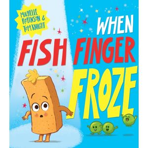 Scholastic When Fish Finger Froze (Pb) Scholastic When Fish Finger Froze (Pb)