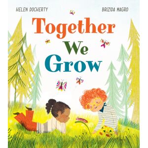 Scholastic Together We Grow (Pb) Scholastic Together We Grow (Pb)