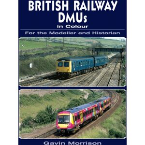 Crecy Publishing British Railway Dmus In Colour For The Modeller And Historian Crecy Publishing British Railway Dmus In Colour For The Modeller And Historian