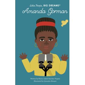 Quarto Publishing PLC Amanda Gorman : Volume 75 Quarto Publishing PLC Amanda Gorman : Volume 75