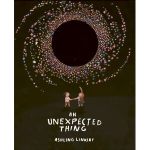 Quarto Publishing PLC An Unexpected Thing Quarto Publishing PLC An Unexpected Thing