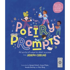 Quarto Publishing PLC Poetry Prompts : All Sorts Of Ways To Start A Poem From Joseph Coelho Quarto Publishing PLC Poetry Prompts : All Sorts Of Ways To Start A Poem From Joseph Coelho