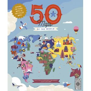 Quarto Publishing PLC 50 Maps Of The World : Explore The Globe With 50 Fact-Filled Maps! Quarto Publishing PLC 50 Maps Of The World : Explore The Globe With 50 Fact-Filled Maps!