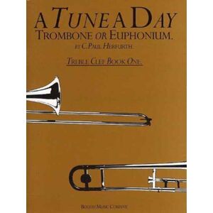 Hal Leonard Europe Limited A Tune A Day For Trombone Or Euphonium (Tc) 1 Hal Leonard Europe Limited A Tune A Day For Trombone Or Euphonium (Tc) 1