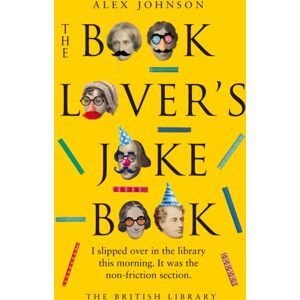 British Library Publishing The Book Lover'S Joke Book British Library Publishing The Book Lover'S Joke Book