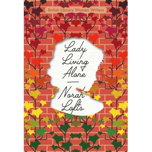 British Library Publishing Lady Living Alone British Library Publishing Lady Living Alone