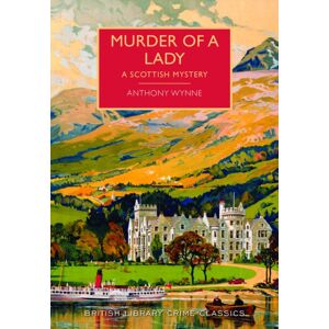 British Library Publishing Murder Of A Lady British Library Publishing Murder Of A Lady