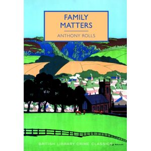 British Library Publishing Family Matters British Library Publishing Family Matters