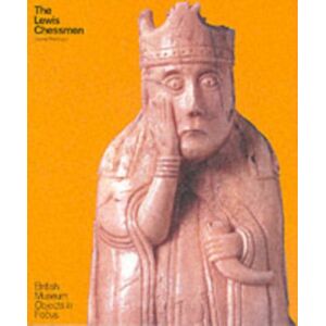 British Museum Press The Lewis Chessmen British Museum Press The Lewis Chessmen