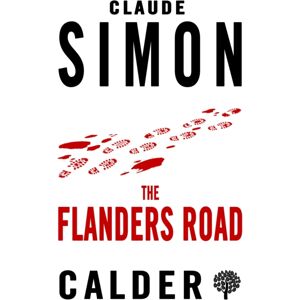 Alma Books Ltd The Flanders Road Alma Books Ltd The Flanders Road