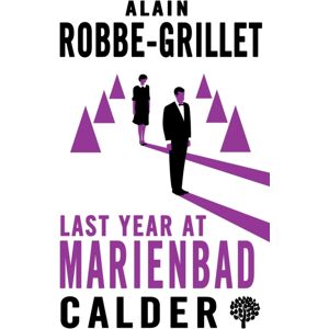 Alma Books Ltd Last Year At Marienbad : The Film Script Alma Books Ltd Last Year At Marienbad : The Film Script