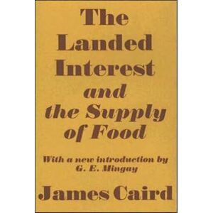 Taylor & Francis Ltd Landed Interest And The Supply Of Food Taylor & Francis Ltd Landed Interest And The Supply Of Food