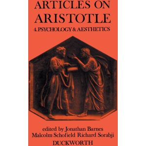 Bloomsbury Publishing PLC Articles On Aristotle : Psychology And Aesthetics V. 4 Bloomsbury Publishing PLC Articles On Aristotle : Psychology And Aesthetics V. 4