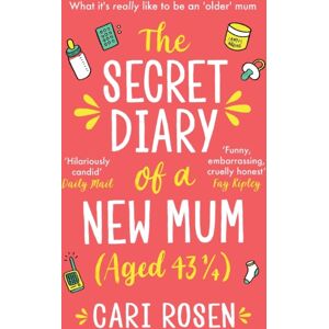 Duckworth Books The Secret Diary Of A Mum (Aged 43 1/4) Duckworth Books The Secret Diary Of A Mum (Aged 43 1/4)