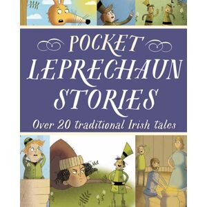 Gill Pocket Leprechaun Stories : Over 20 Traditional Irish Tales Gill Pocket Leprechaun Stories : Over 20 Traditional Irish Tales