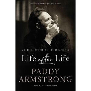 Gill Life After Life : A Guildford Four Memoir Gill Life After Life : A Guildford Four Memoir