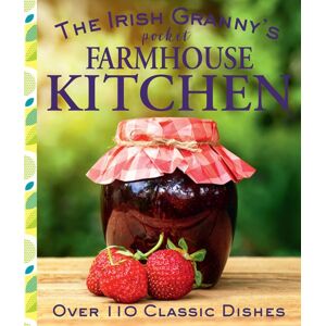 Gill The Irish Granny'S Pocket Farmhouse Kitchen Gill The Irish Granny'S Pocket Farmhouse Kitchen