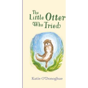 Gill The Little Otter Who Tried Gill The Little Otter Who Tried