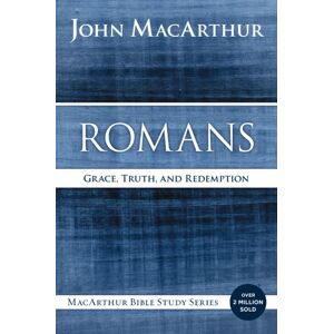 HarperChristian Resources Romans : Grace, Truth, And Redemption HarperChristian Resources Romans : Grace, Truth, And Redemption