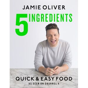 Penguin Books Ltd 5 Ingredients - Quick & Easy Food : Jamie’s Most Straightforward Book Penguin Books Ltd 5 Ingredients - Quick & Easy Food : Jamie’s Most Straightforward Book