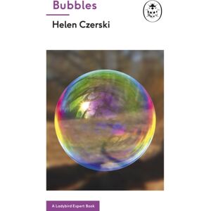 Penguin Books Ltd Bubbles: A Ladybird Expert Book Penguin Books Ltd Bubbles: A Ladybird Expert Book