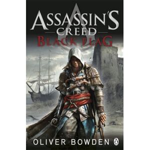 Penguin Books Ltd Black Flag : Assassin'S Creed Book 6 Penguin Books Ltd Black Flag : Assassin'S Creed Book 6