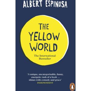 Penguin Books Ltd The Yellow World : Trust Your Dreams And They'Ll Come True Penguin Books Ltd The Yellow World : Trust Your Dreams And They'Ll Come True