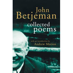 John Murray Press John Betjeman Collected Poems John Murray Press John Betjeman Collected Poems