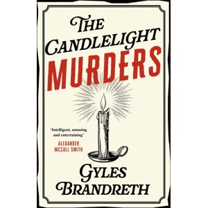 Hodder & Stoughton The Candlelight Murders : An Absolutely Gripping Cosy Historical Mystery Hodder & Stoughton The Candlelight Murders : An Absolutely Gripping Cosy Historical Mystery
