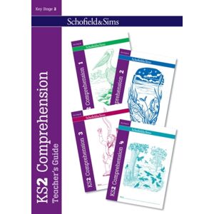 Schofield & Sims Ltd Ks2 Comprehension Teacher'S Guide Schofield & Sims Ltd Ks2 Comprehension Teacher'S Guide