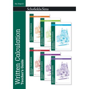 Schofield & Sims Ltd Written Calculation Teacher'S Guide Schofield & Sims Ltd Written Calculation Teacher'S Guide
