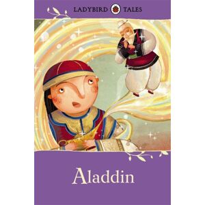 Penguin Random House Children's UK Ladybird Tales: Aladdin Penguin Random House Children's UK Ladybird Tales: Aladdin