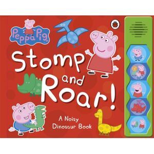 Penguin Random House Children's UK Peppa Pig: Stomp And Roar! Penguin Random House Children's UK Peppa Pig: Stomp And Roar!