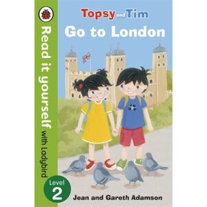Penguin Random House Children's UK Topsy And Tim: Go To London - Read It Yourself With Ladybird : Level 2 Penguin Random House Children's UK Topsy And Tim: Go To London - Read It Yourself With Ladybird : Level 2