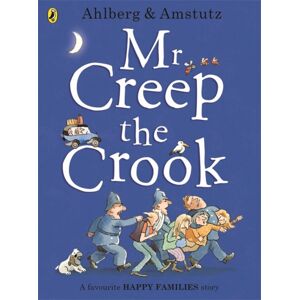 Penguin Random House Children's UK Mr Creep The Crook Penguin Random House Children's UK Mr Creep The Crook