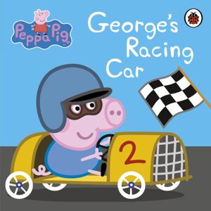 Penguin Random House Children's UK Peppa Pig: George'S Racing Car Penguin Random House Children's UK Peppa Pig: George'S Racing Car