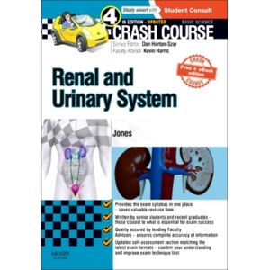 Elsevier Health Sciences Crash Course Renal And Urinary System Updated Print + Edition Elsevier Health Sciences Crash Course Renal And Urinary System Updated Print + Edition
