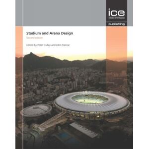 Emerald Publishing Limited Stadium And Arena Design (Stadium Engineering) Emerald Publishing Limited Stadium And Arena Design (Stadium Engineering)