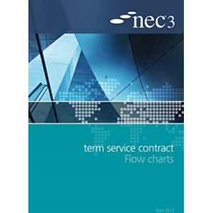 ICE Publishing Nec3 Term Service Contract Flow Charts ICE Publishing Nec3 Term Service Contract Flow Charts