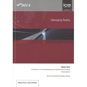 ICE Publishing Managing Reality, Third Edition: Complete Set ICE Publishing Managing Reality, Third Edition: Complete Set