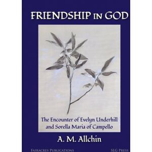 SLG Press Friendship In God SLG Press Friendship In God