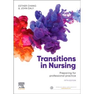 Elsevier Australia Transitions In Nursing : Preparing For Professional Practice Elsevier Australia Transitions In Nursing : Preparing For Professional Practice