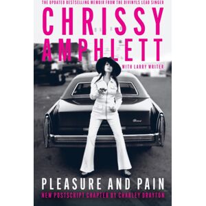 Hachette Australia Pleasure And Pain : My Life Hachette Australia Pleasure And Pain : My Life
