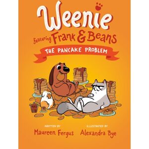 Prentice Hall Press The Pancake Problem (Weenie Featuring Frank And Beans Book #2) Prentice Hall Press The Pancake Problem (Weenie Featuring Frank And Beans Book #2)