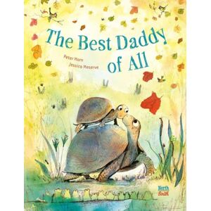 North-South Books The Daddy Of All North-South Books The Daddy Of All