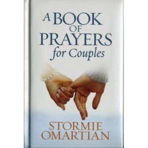Harvest House Publishers,U.S. A Book Of Prayers For Couples Harvest House Publishers,U.S. A Book Of Prayers For Couples